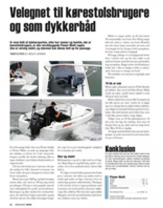 Velegnet til kørestolsbrugere og som dykkerbåd